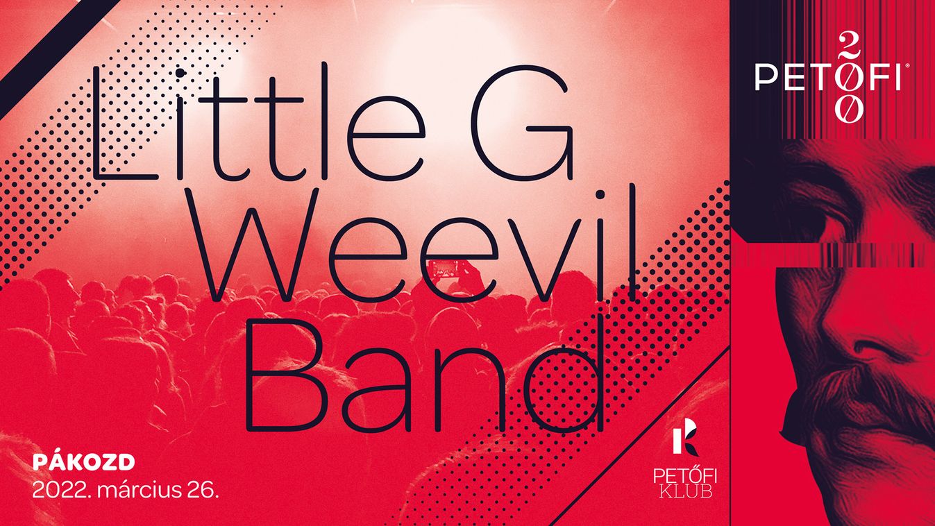 Fergeteges Little G Weevil Band bulival nyílik meg a pákozdi Petőfi Klub